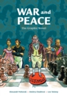 War and Peace : The Graphic Novel - eBook