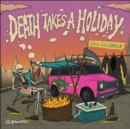 Death Takes a Holiday 2024 Wall Calendar - Book