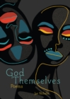 God Themselves - eBook