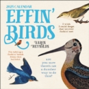 Effin' Birds 2025 Wall Calendar - Book