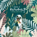 Where Is Koketso? : A Search, Seek & Find - Book