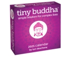 Tiny Buddha 2025 Day-to-Day Calendar : Simple Wisdom for Complex Lives - Book