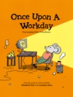 Once Upon a Workday : Encouraging Tales of Resilience - eBook