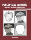 Perceptual Drawing: Concepts, Methods, and Materials - Book
