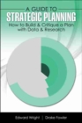 A Guide to Strategic Planning: How to Build and Critique a Plan with Data and Research - Book