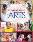 Experiencing the Arts: Creative Arts in Education - Book