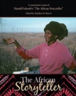 A Customized Version of Harold Scheub's ""The African Storyteller - Book