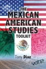 The Mexican American Studies Toolkit - Book