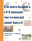 Biomechanics of Human Movement and Sport - Book