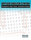 Applied English Syntax: Foundations for Word, Phrase, and Sentence Analysis - Book