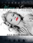 Women in Cinema: All the Greats - Book