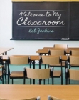 Welcome to My Classroom - Book
