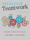Effective Teamwork : Building a Toolkit for Success - Book