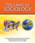 750 Laws in Sociology: A Customized Version of Mark Bird's 4th Edition designed specifically for Karl Wielgus at Anoka Ramsey Community College - Book