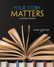 Your Story Matters: An Anthology of Resiliency - Book