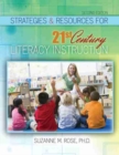 Strategies and Resources for 21st Century Literacy Instruction - Book