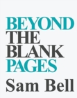 Beyond the Blank Pages - Book
