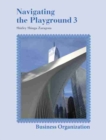 Navigating the Playground 3, Business Organization - Book