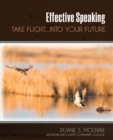 Effective Speaking : Take Flight...Into Your Future - Book