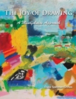 The Joy of Drawing : A Mindfulness Approach - Book