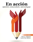 En accion : espanol, comunidad y aprendizaje - Book