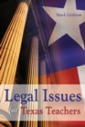 Legal Issues for Texas Teachers - Book