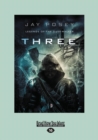 Three : Legends of The Duskwalker Book I - Book