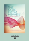 The Note From Heaven : How to Sing Yourself to Higher Consciousness - Book