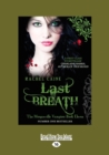 Last Breath : The Morganville Vampires Book Eleven - Book