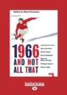 1966 and Not All That - Book