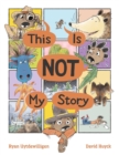 This Is Not My Story - Book