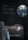 Orion : Escape Velocity - Book