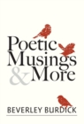 Poetic Musings and More - Book