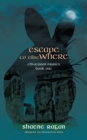 Escape To Ellse Where : Ellfaerran Diaries Book One - Book