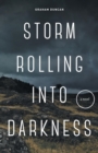 Storm Rolling Into Darkness - Book