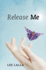 Release Me - Book