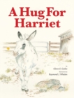 A Hug for Harriet - Book