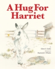 A Hug for Harriet - Book