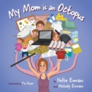 My Mom is an Octopus - Book