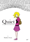 Quiet : A Graphic Novel of Introversion - Book