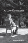 A Late Encounter - Book