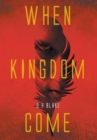 When Kingdom Come - Book