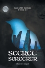 Secret Sorcerer : Moon Child Memoirs Book 2 - Book