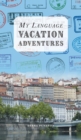 My Language Vacation Adventures - Book