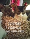 Everyone Should Have Two Devon Rexes - Book
