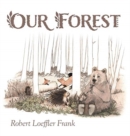 Our Forest - Book