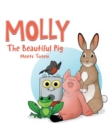 Molly The Beautiful Pig Meets Totem - Book
