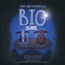 Cindy and Cristabelle's Big Scare : Book One of Lil' Steps Series - Book