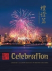 Celebration : Chinese Canadian Legacies in British Columbia - Book