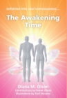 The Awakening Time : Initiation into soul consciousness.... - Book